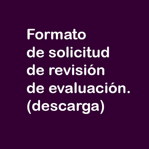 Formato de solicitud de revisión de evaluación 